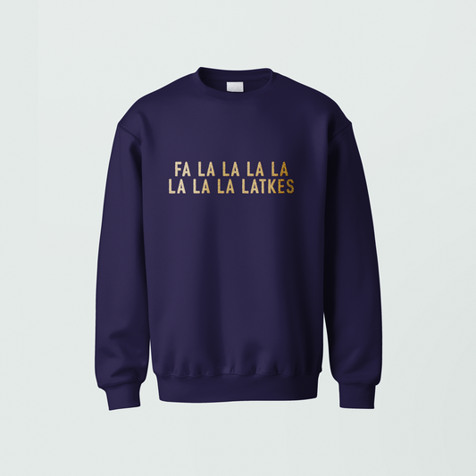 Fa La La La Latkes Fleece Sweatshirt