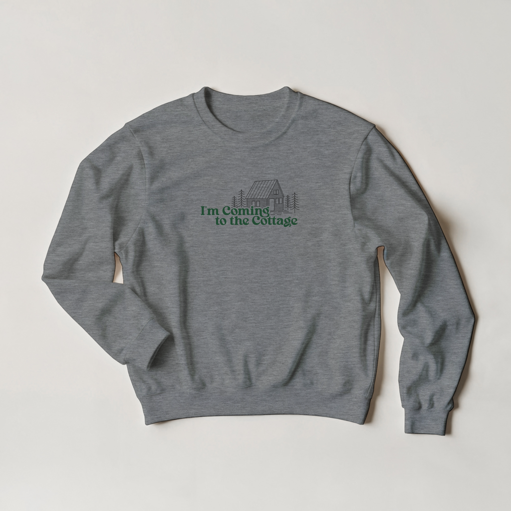 I'm Coming to the Cottage Crewneck Sweatshirt